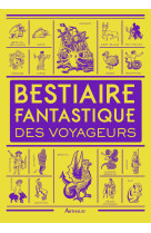 Bestiaire fantastique des voyageurs