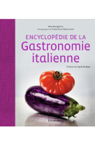 Encyclopédie de la gastronomie italienne