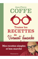 Toutes les recettes de vivement dimanche prochain