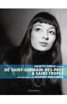 Juliette gréco raconte