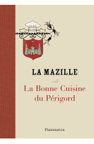 La bonne cuisine du périgord