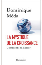 La mystique de la croissance