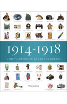 1914-1918, l'encyclopédie de la grande guerre