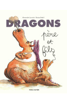 Dragons, père et fils