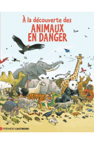 à la découverte des animaux en danger