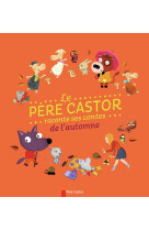 Le père castor raconte ses contes de l'automne