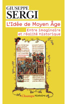 L'idée de moyen âge