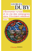 L'économie rurale et la vie des campagnes dans l'occident médiéval