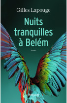 Nuits tranquilles à belém