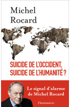 Suicide de l'occident, suicide de l'humanité ?