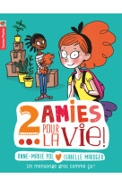 Deux amies pour la vie !