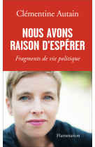 Nous avons raison d'espérer