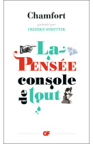 La pensée console de tout