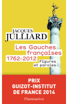 Les gauches françaises 1762-2012