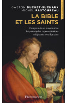 La bible et les saints