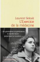 L'exercice de la medecine