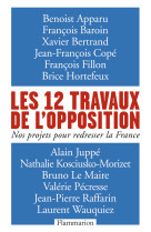 Les 12 travaux de l'opposition