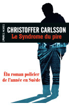 Le syndrome du pire