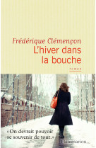 L'hiver dans la bouche