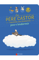 Le père castor raconte ses histoires pour s'endormir