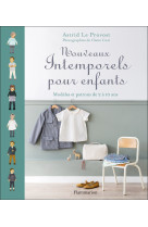 Nouveaux intemporels pour enfants