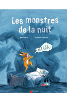 Les monstres de la nuit