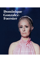 Dominique gonzalez-foerster