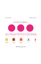 Les trois petits cochons