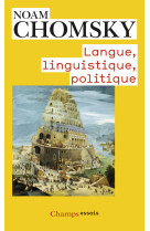 Langue, linguistique, politique