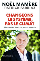 Changeons le système, pas le climat