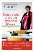 Notre école n'est pas (encore) foutue !