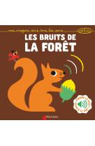 Les bruits de la forêt