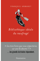 Bibliotheque ideale du naufrage