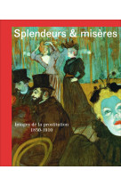 Splendeurs et misères