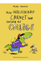 Mon indispensable carnet pour entrer au collège