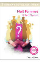 Huit femmes