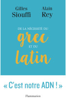 De la nécessité du grec et du latin