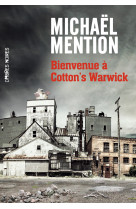 Bienvenue à cotton's warwick