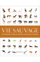 Vie sauvage