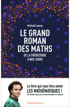 Le grand roman des maths