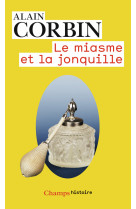 Le miasme et la jonquille