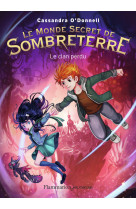 Le monde secret de sombreterre