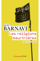 Les religions meurtrières