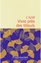 Vivre près des tilleuls ("par esther montandon")