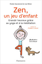 Zen, un jeu d'enfant