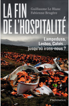 La fin de l'hospitalité