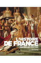 L'histoire de france vue par les peintres