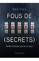 Fous de codes (secrets)