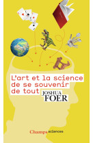 L'art et la science de se souvenir de tout