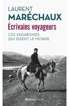 écrivains voyageurs